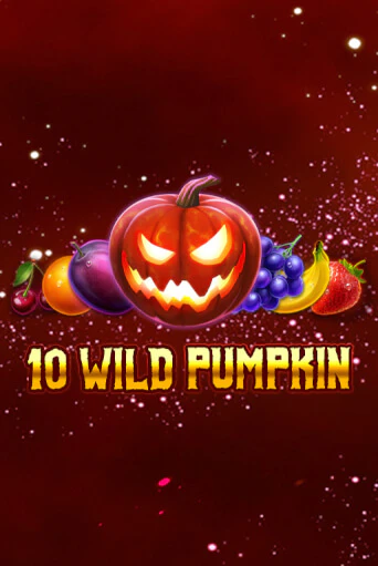 10 Wild Pumpkin   бесплатно играть онлайн на сайте Гранд Казино Онлайн