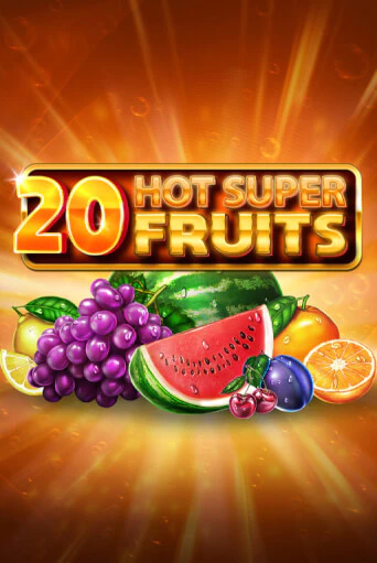 20 Hot Super Fruits бесплатно играть онлайн на сайте Гранд Казино Онлайн