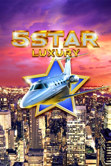 Five Star Luxury бесплатно играть онлайн на сайте Гранд Казино Онлайн