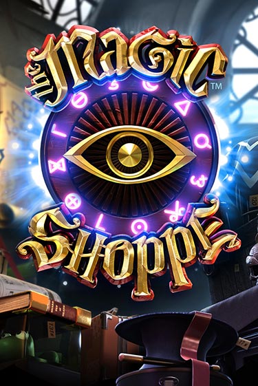 Magic Shoppe бесплатно играть онлайн на сайте Гранд Казино Онлайн