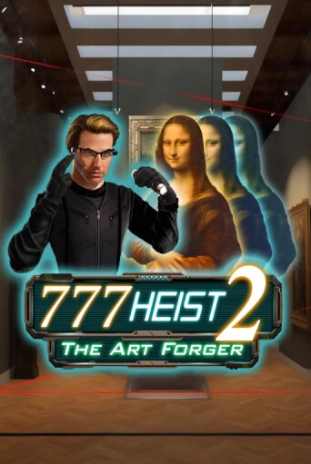 777 Heist 2 The Art Forger бесплатно играть онлайн на сайте Гранд Казино Онлайн