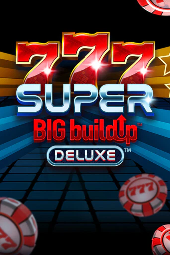 777 Super BIG BuildUp™ Deluxe™ бесплатно играть онлайн на сайте Гранд Казино Онлайн