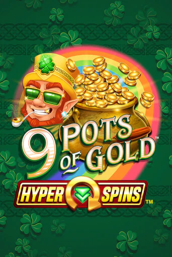 9 Pots of Gold™ HyperSpins™ бесплатно играть онлайн на сайте Гранд Казино Онлайн