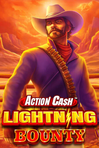 Action Cash™ Lightning Bounty бесплатно играть онлайн на сайте Гранд Казино Онлайн