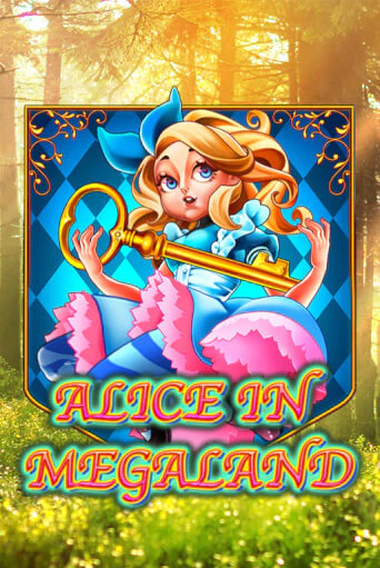 Alice In MegaLand бесплатно играть онлайн на сайте Гранд Казино Онлайн