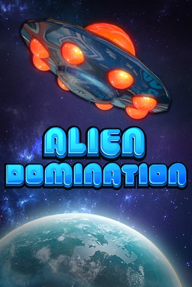 Alien Domination бесплатно играть онлайн на сайте Гранд Казино Онлайн