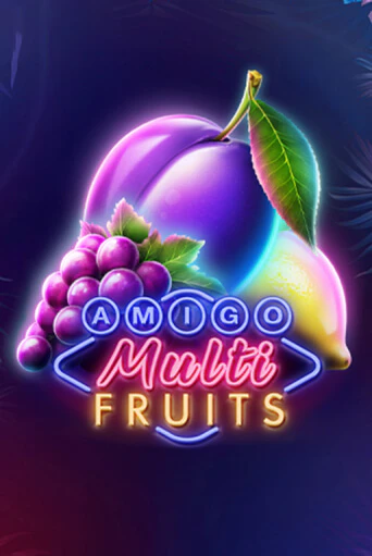 Amigo Multifruits бесплатно играть онлайн на сайте Гранд Казино Онлайн