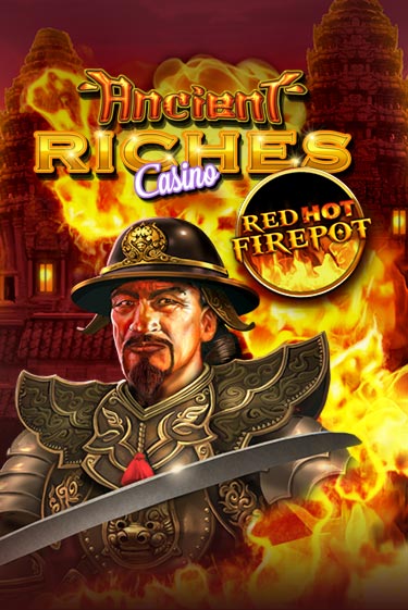 Ancient Riches Red Hot Firepot бесплатно играть онлайн на сайте Гранд Казино Онлайн