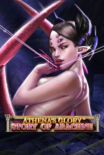 Athena's Glory - Story Of Arachne бесплатно играть онлайн на сайте Гранд Казино Онлайн