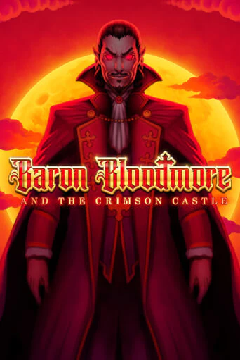 Baron Bloodmore and the Crimson Castle бесплатно играть онлайн на сайте Гранд Казино Онлайн