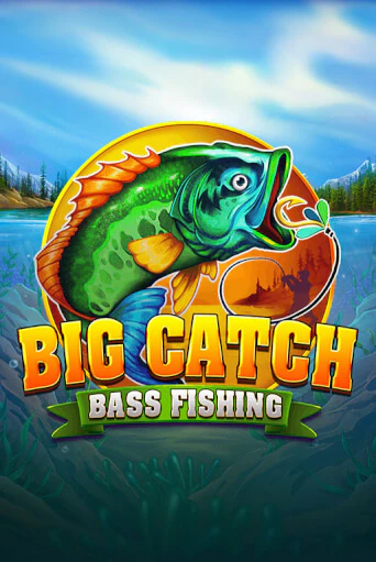 Big Catch Bass Fishing бесплатно играть онлайн на сайте Гранд Казино Онлайн