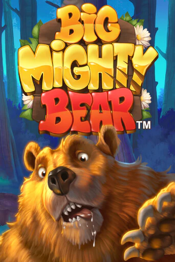 Big Mighty Bear бесплатно играть онлайн на сайте Гранд Казино Онлайн