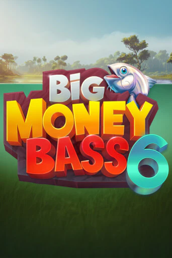 Big Money Bass 6 бесплатно играть онлайн на сайте Гранд Казино Онлайн