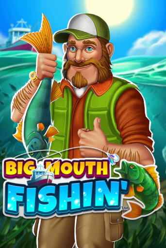 Big Mouth Fishin™ бесплатно играть онлайн на сайте Гранд Казино Онлайн