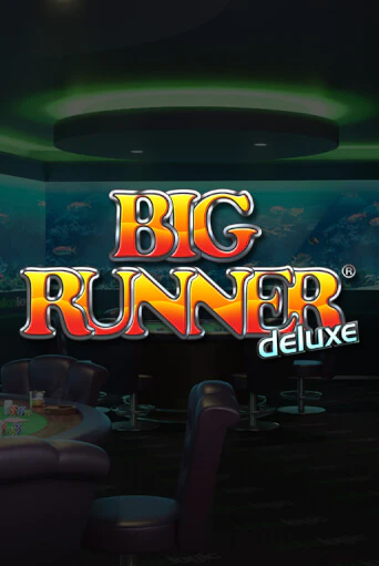 Big Runner Deluxe бесплатно играть онлайн на сайте Гранд Казино Онлайн