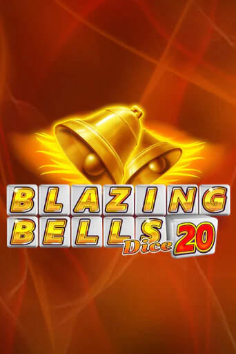 Blazing Bells 20 Dice бесплатно играть онлайн на сайте Гранд Казино Онлайн