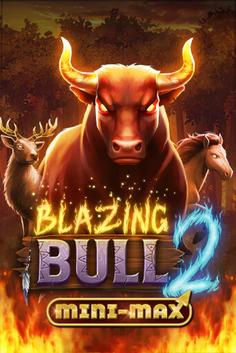 Blazing Bull 2 Mini Max бесплатно играть онлайн на сайте Гранд Казино Онлайн