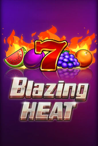 Blazing Heat бесплатно играть онлайн на сайте Гранд Казино Онлайн