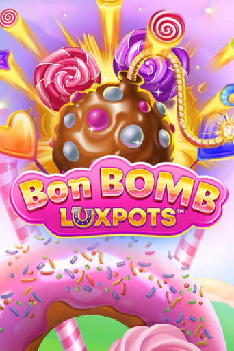 Bon Bomb Luxpots бесплатно играть онлайн на сайте Гранд Казино Онлайн