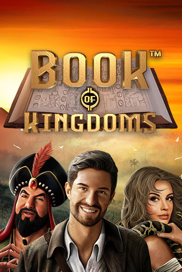 Book Of Kingdoms бесплатно играть онлайн на сайте Гранд Казино Онлайн