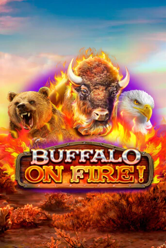 Buffalo on Fire! бесплатно играть онлайн на сайте Гранд Казино Онлайн