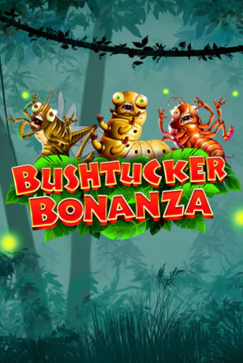 Bushtucker Bonanza бесплатно играть онлайн на сайте Гранд Казино Онлайн