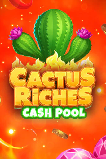 Cactus Riches: Cash Pool бесплатно играть онлайн на сайте Гранд Казино Онлайн