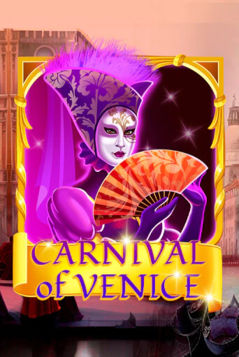 Carnival Of Venice бесплатно играть онлайн на сайте Гранд Казино Онлайн