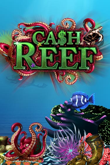 Cash Reef бесплатно играть онлайн на сайте Гранд Казино Онлайн