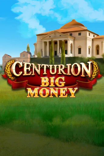 Centurion Big Money бесплатно играть онлайн на сайте Гранд Казино Онлайн