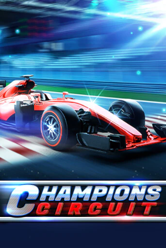 Champions Circuit бесплатно играть онлайн на сайте Гранд Казино Онлайн