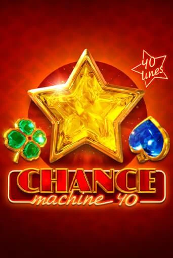 Chance Machine 40 бесплатно играть онлайн на сайте Гранд Казино Онлайн