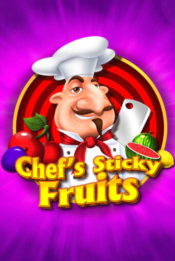 Chefs Sticky Fruits бесплатно играть онлайн на сайте Гранд Казино Онлайн