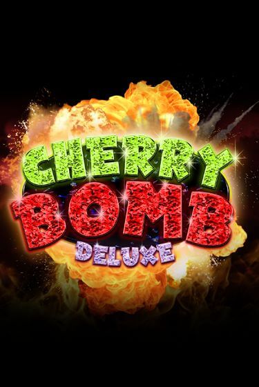 Cherry Bomb Deluxe бесплатно играть онлайн на сайте Гранд Казино Онлайн