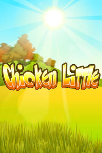 Chicken Little бесплатно играть онлайн на сайте Гранд Казино Онлайн