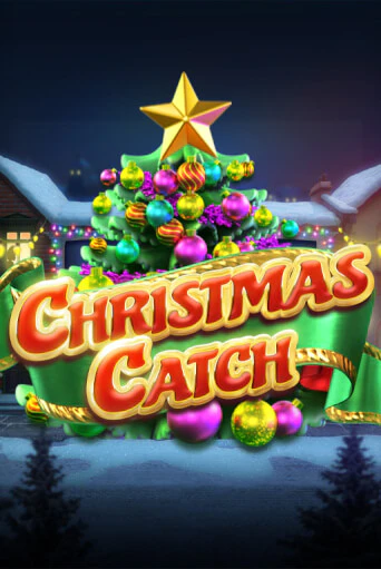 Christmas Catch бесплатно играть онлайн на сайте Гранд Казино Онлайн