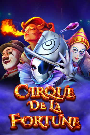 Cirque De La Fortune бесплатно играть онлайн на сайте Гранд Казино Онлайн