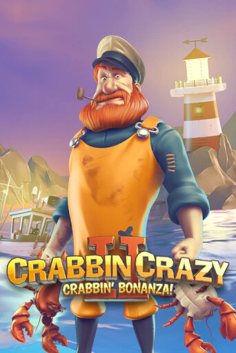 Crabbin' Crazy 2 ™ бесплатно играть онлайн на сайте Гранд Казино Онлайн