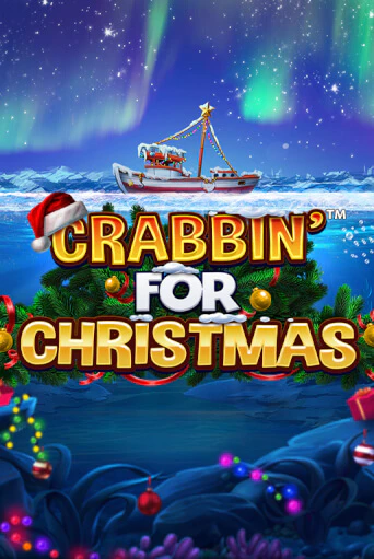 Crabbin for Christmas бесплатно играть онлайн на сайте Гранд Казино Онлайн