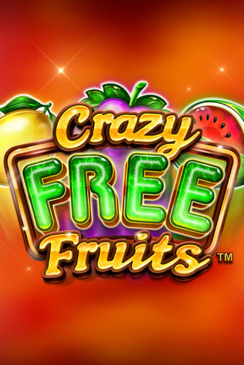 Crazy Free Fruits бесплатно играть онлайн на сайте Гранд Казино Онлайн