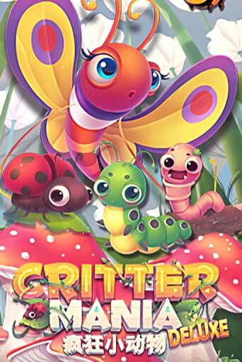 Critter Mania Deluxe бесплатно играть онлайн на сайте Гранд Казино Онлайн