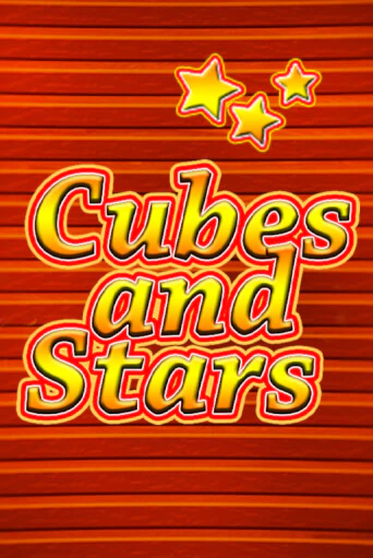 Cubes and Stars бесплатно играть онлайн на сайте Гранд Казино Онлайн