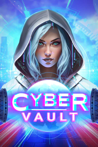 Cyber Vault бесплатно играть онлайн на сайте Гранд Казино Онлайн