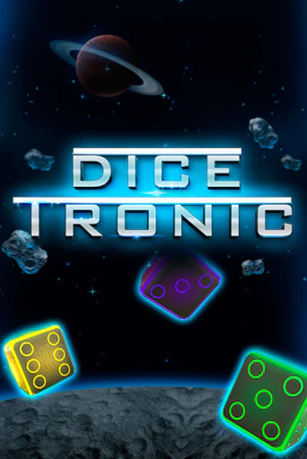 Dice Tronic бесплатно играть онлайн на сайте Гранд Казино Онлайн