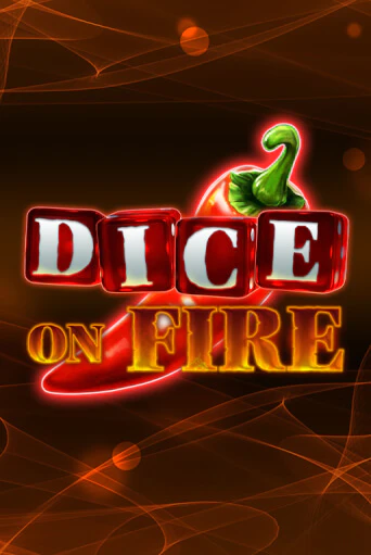 Dice on Fire бесплатно играть онлайн на сайте Гранд Казино Онлайн