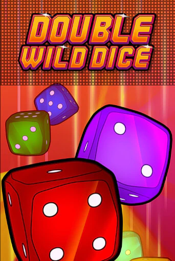 Double Wild Dice бесплатно играть онлайн на сайте Гранд Казино Онлайн