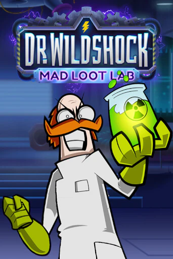 Dr. Wildshock: Mad Loot Lab™ бесплатно играть онлайн на сайте Гранд Казино Онлайн