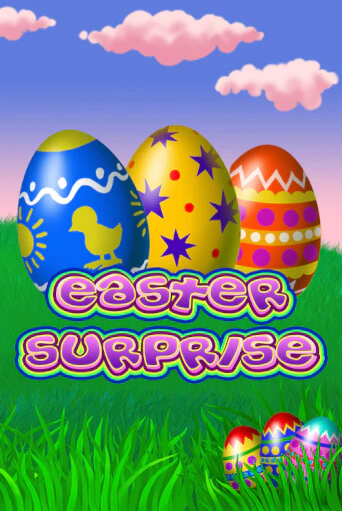 Easter Surprise бесплатно играть онлайн на сайте Гранд Казино Онлайн