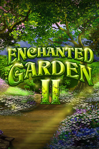 Enchanted Garden II бесплатно играть онлайн на сайте Гранд Казино Онлайн