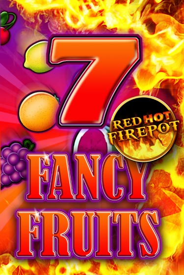 Fancy Fruits Red Hot Firepot бесплатно играть онлайн на сайте Гранд Казино Онлайн